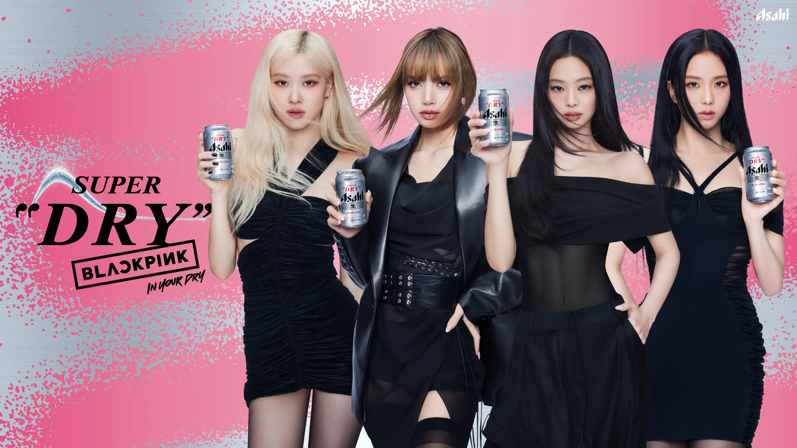 アサヒスーパードライ
「熱い渇きに。BLACKPINK」篇